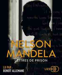 CD Lettres de prison de NELSON MANDELA