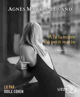 CD À LA LUMIÈRE DU PETIT MATIN de MARTIN-LUGAND
