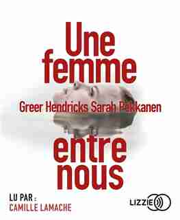 CD UNE FEMME ENTRE NOUS de Hendricks