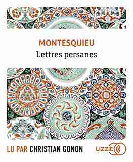Lettres persanes de MONTESQUIEU