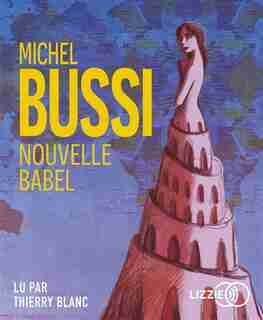 Nouvelle Babel de Michel Bussi