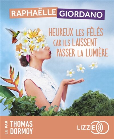 Front cover_Heureux les fêlés car ils laissent passer la lumière