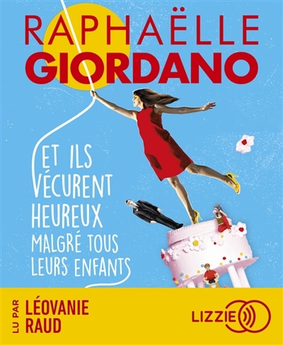 Couverture_Et ils vécurent heureux malgré tous leurs enfants