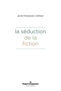 Couverture_La séduction de la fiction