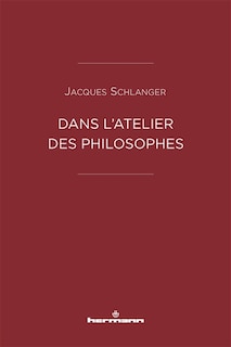 Front cover_Dans l'atelier des philosophes