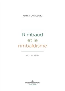 Couverture_Rimbaud et le rimbaldisme : XIXe-XXe siècles