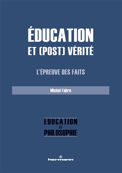 Couverture_Education et (post)vérité