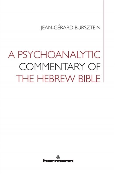 Front cover_A Psychoanalytic Commentary of the Hebrew Bible