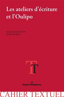 Front cover_Les ateliers d'écriture et l'Oulipo