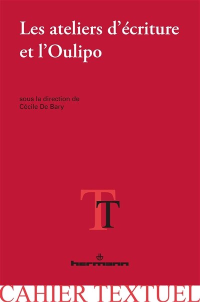 Front cover_Les ateliers d'écriture et l'Oulipo