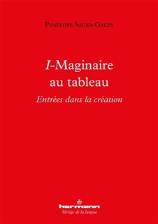 Front cover_I-Maginaire au tableau : entrées dans la création
