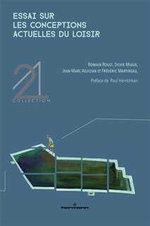 Front cover_Essai sur les conceptions actuelles du loisir