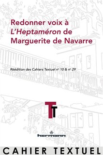 Couverture_Redonner voix à l'Heptaméron de Marguerite de Navarre