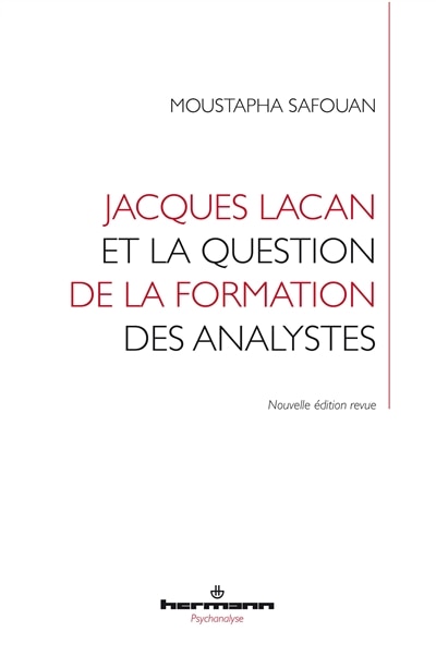 Couverture_Jacques Lacan et la question de la formation des analystes