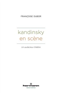 Front cover_Kandinsky en scène