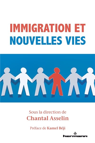 Immigration et nouvelles vies: sagesse pratique et pratiques d'intégration sociale, scolaire, post-secondaire et professionnelle dans l'Organisation de coopération et de développement économiques