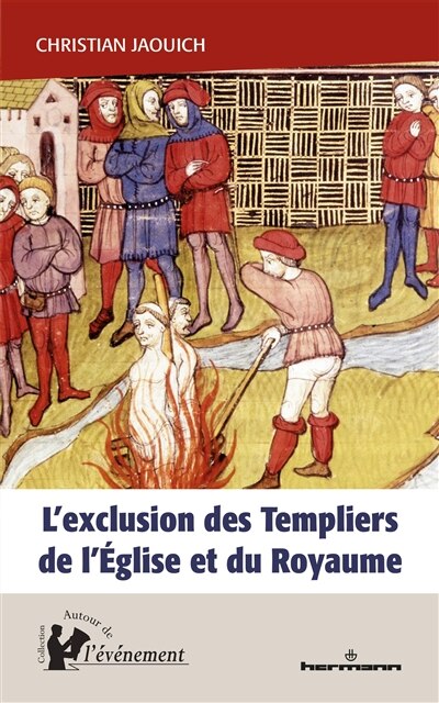 Front cover_L' exclusion des Templiers de l'Eglise et du royaume