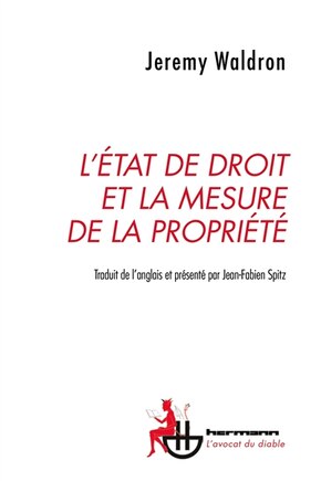 L' Etat de droit et la mesure de la propriété