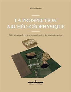 Couverture_La prospection archéo-géophysique