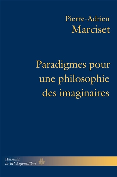 Couverture_Paradigmes pour une philosophie des imaginaires