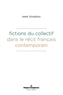 Front cover_Fictions du collectif dans le récit français contemporain