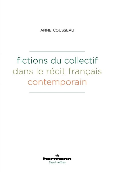 Front cover_Fictions du collectif dans le récit français contemporain