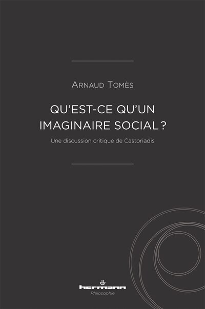 Front cover_Qu'est-ce qu'un imaginaire social ?