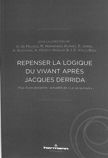 Front cover_Repenser la logique du vivant après Jacques Derrida