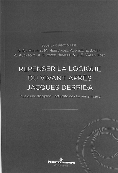 Front cover_Repenser la logique du vivant après Jacques Derrida