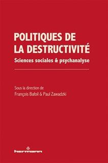 Front cover_Politiques de la destructivité