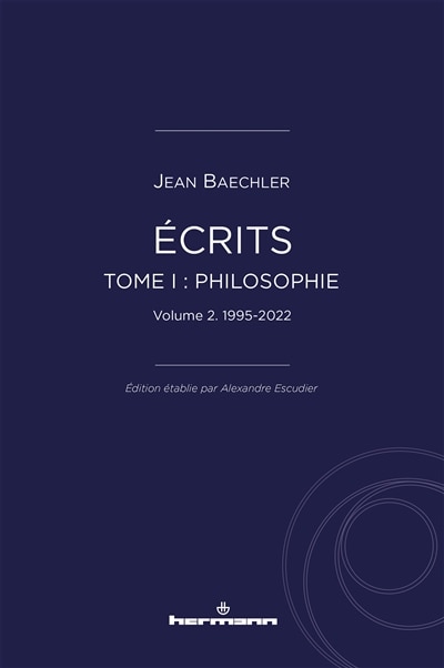 Front cover_Ecrits, Vol. 1. Philosophie, Vol. 2. 1995-2022