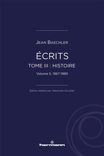 Front cover_Ecrits, Vol. 3. Histoire, Vol. 5. 1967-1989