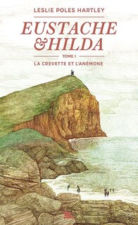 Front cover_La crevette et l'anémone ; La lettre d'Hilda
