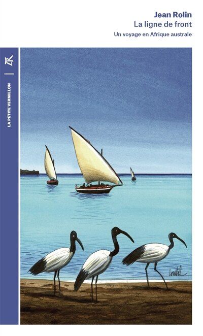 Front cover_La ligne de front : un voyage en Afrique australe