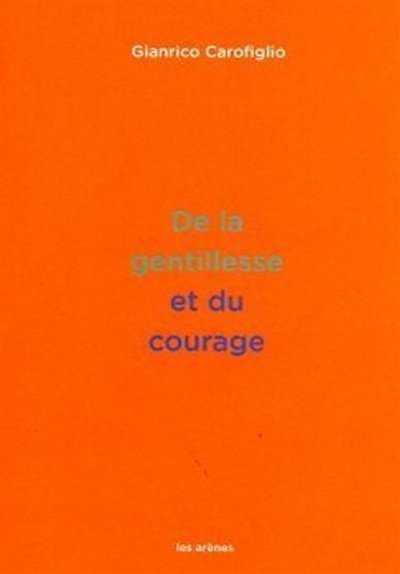 Couverture_De la gentillesse et du courage