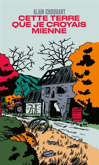 Front cover_Cette terre que je croyais mienne