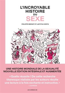 Couverture_L'incroyable histoire du sexe : intégrale