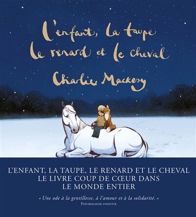 L'enfant, la taupe, le renard et le cheval rentrent chez eux de Charlie Mackesy
