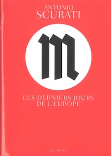 Front cover_M, les derniers jours de l'europe