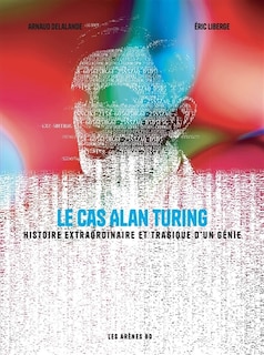 Couverture_Le cas Alan Turing