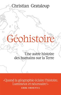 Couverture_Géohistoire : une autre histoire des humains sur la Terre