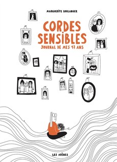 Couverture_Cordes sensibles : journal de mes 17 ans