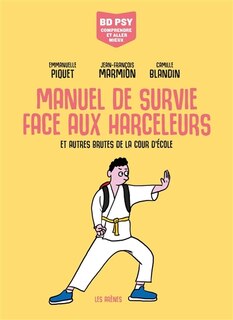 Couverture_Manuel de survie face aux harceleurs