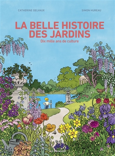Couverture_La belle histoire des jardins