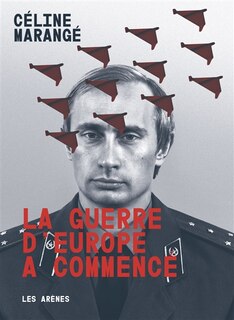 Front cover_La guerre d'Europe a commenc&eacute;