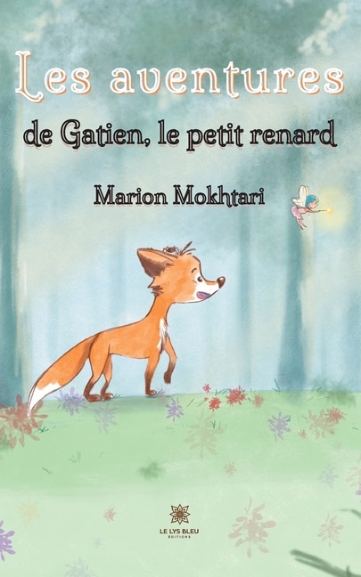 Front cover_Les aventures de Gatien, le petit renard