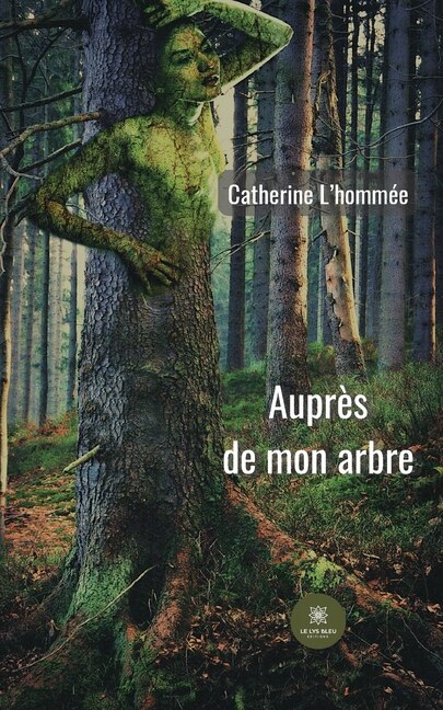 Auprès de mon arbre