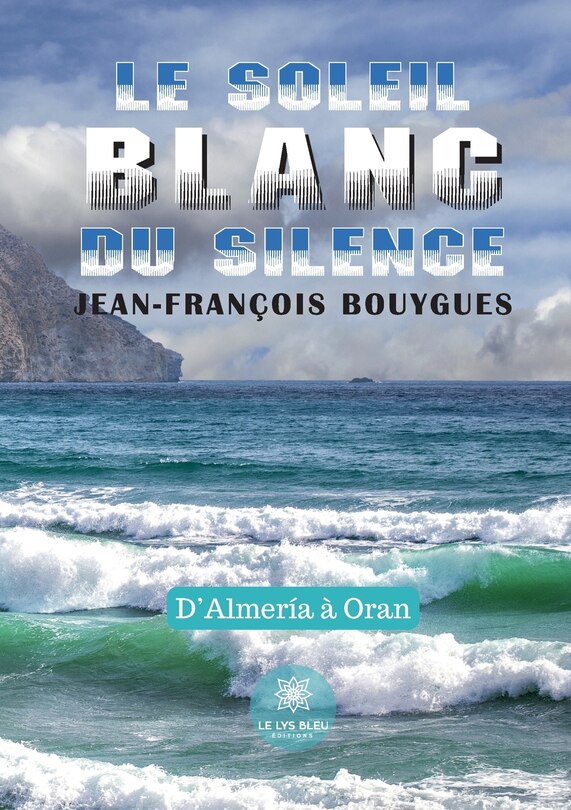 Front cover_Le soleil blanc du silence