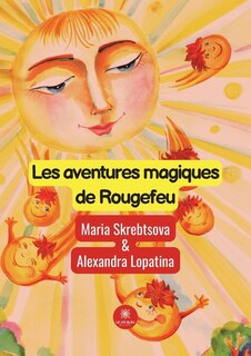 Front cover_Les aventures magiques de Rougefeu