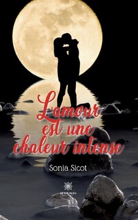 Front cover_L'amour est une chaleur intense
